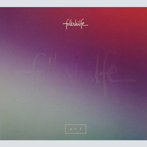 CD, Album Folkshilfe - Mit F
