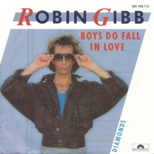 7", Single Robin Gibb - Boys Do Fall In Love