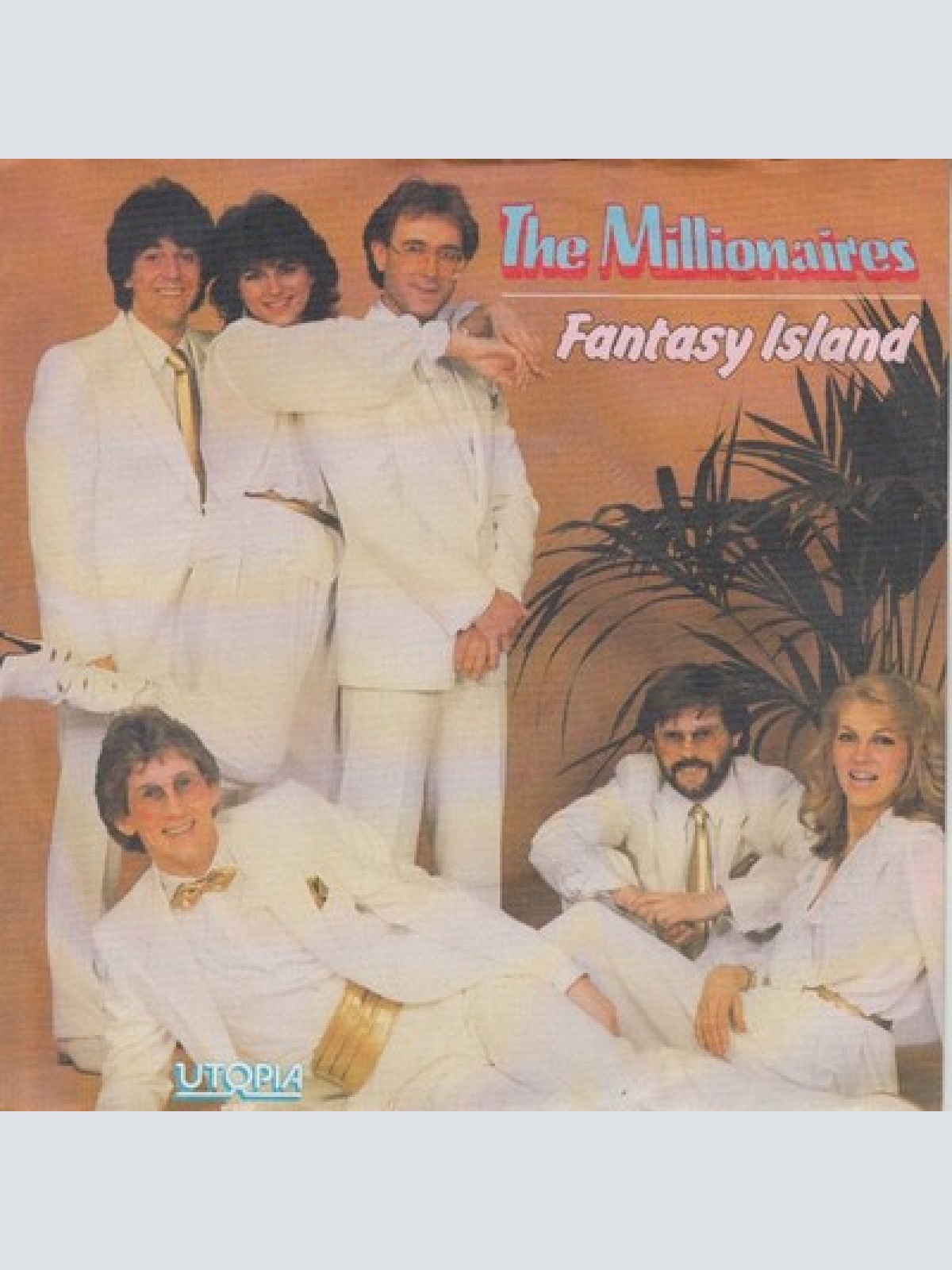 7", Single The Millionaires (2) - Fantasy Island