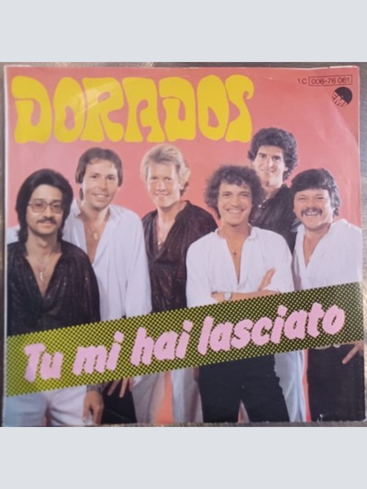 7", Single Dorados - Tu Mi Hai Lasciato