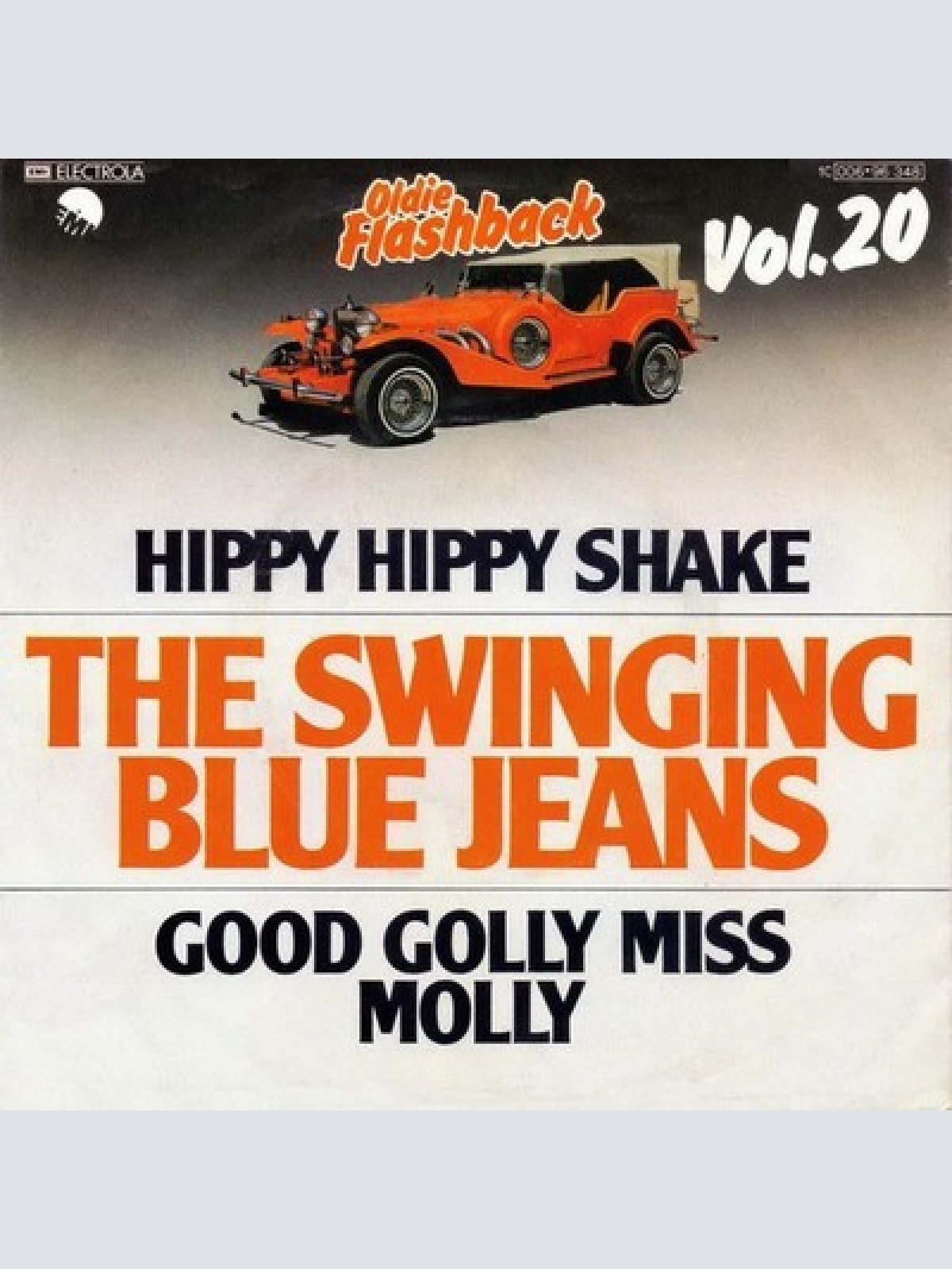 7", RE The Swinging Blue Jeans - Hippy Hippy Shake / Good Golly Miss Molly