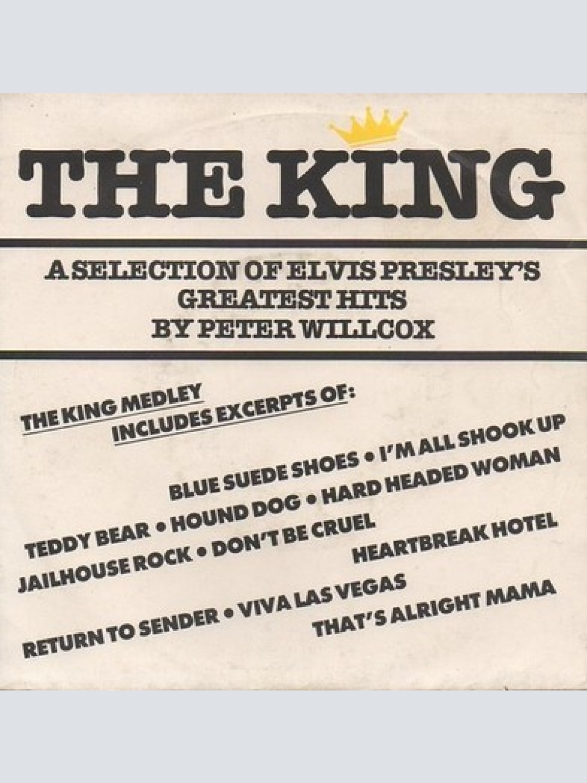 7", Single Peter Willcox - The King