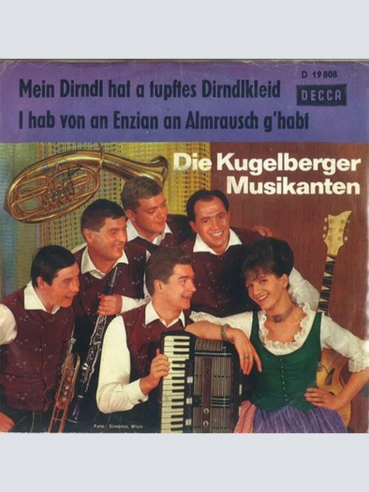 7", Single Die Kugelberger Musikanten - Mein Dirndl Hat A Tupftes Dirndlkleid