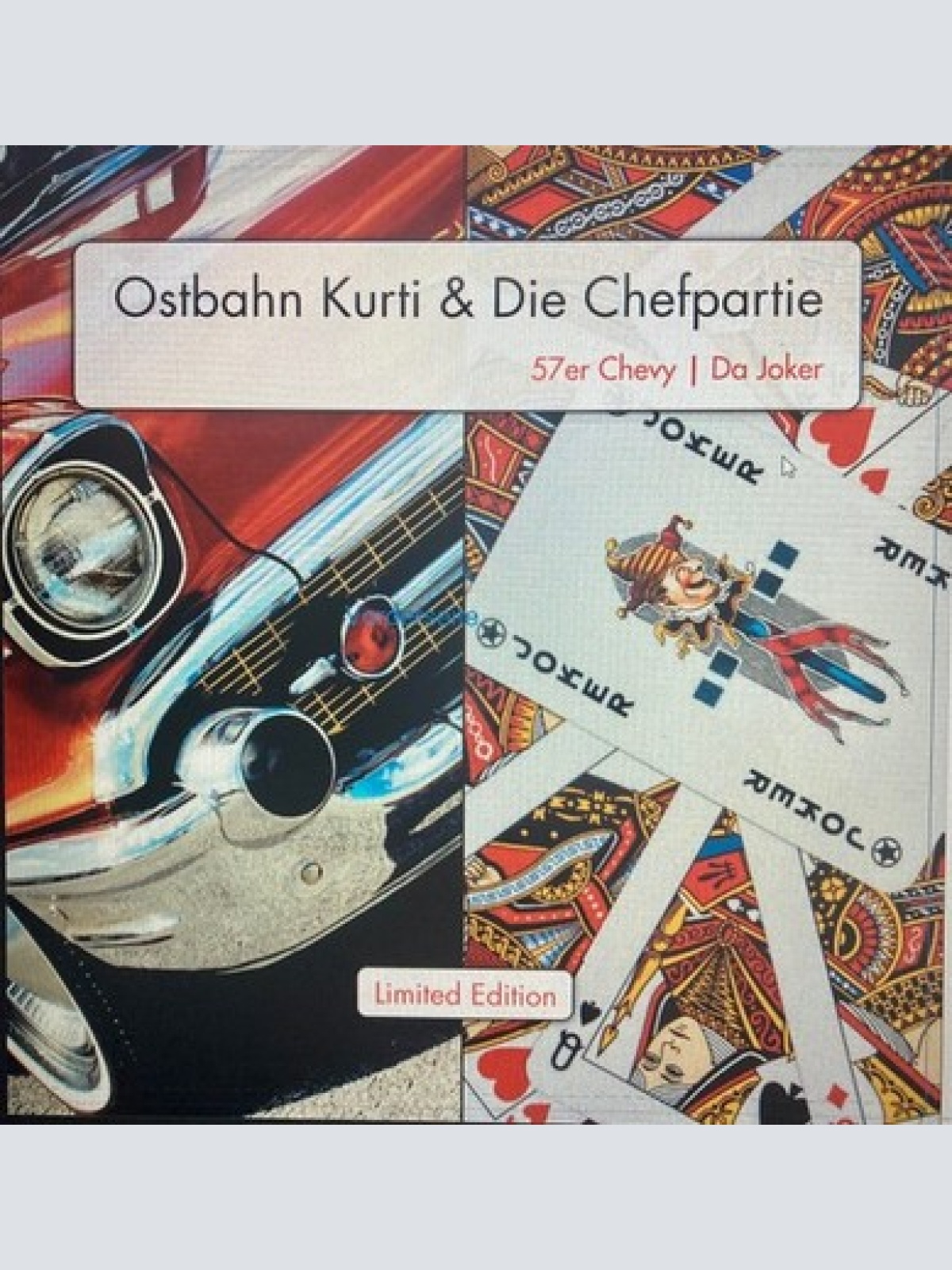 7", Single, Ltd, Num, Gol Ostbahn-Kurti & die Chefpartie - 57er Chevy / Da Joker