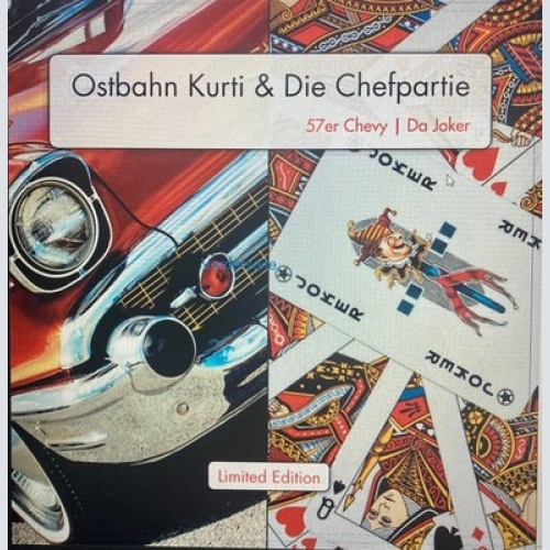 7", Single, Ltd, Num, Gol Ostbahn-Kurti & die Chefpartie - 57er Chevy / Da Joker