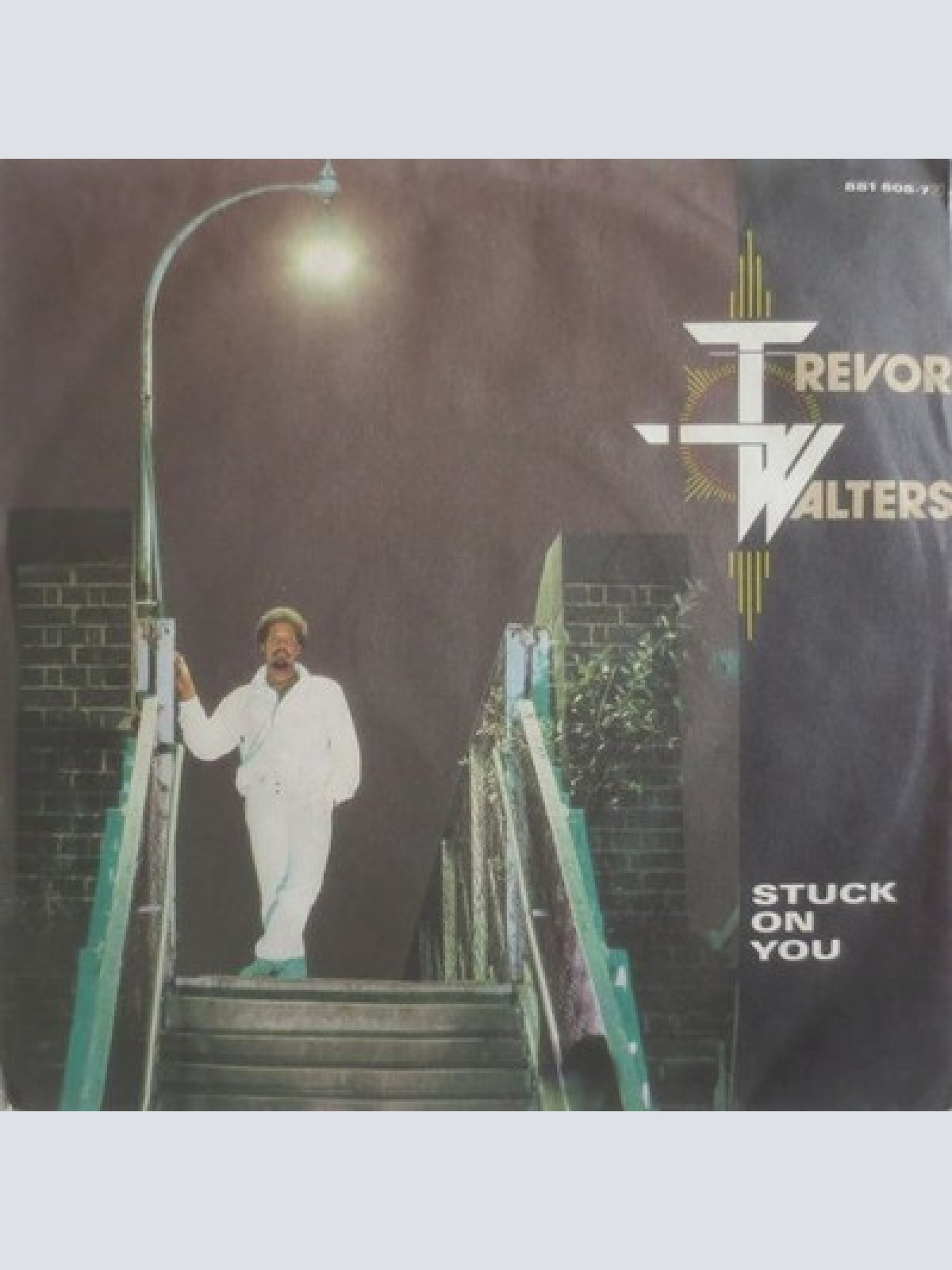 7" Trevor Walters - Stuck On You