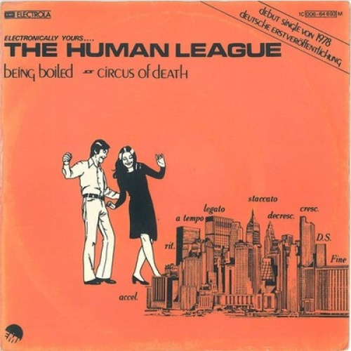 7", Single, Mono, RE The Human League - Being Boiled / Circus Of Death