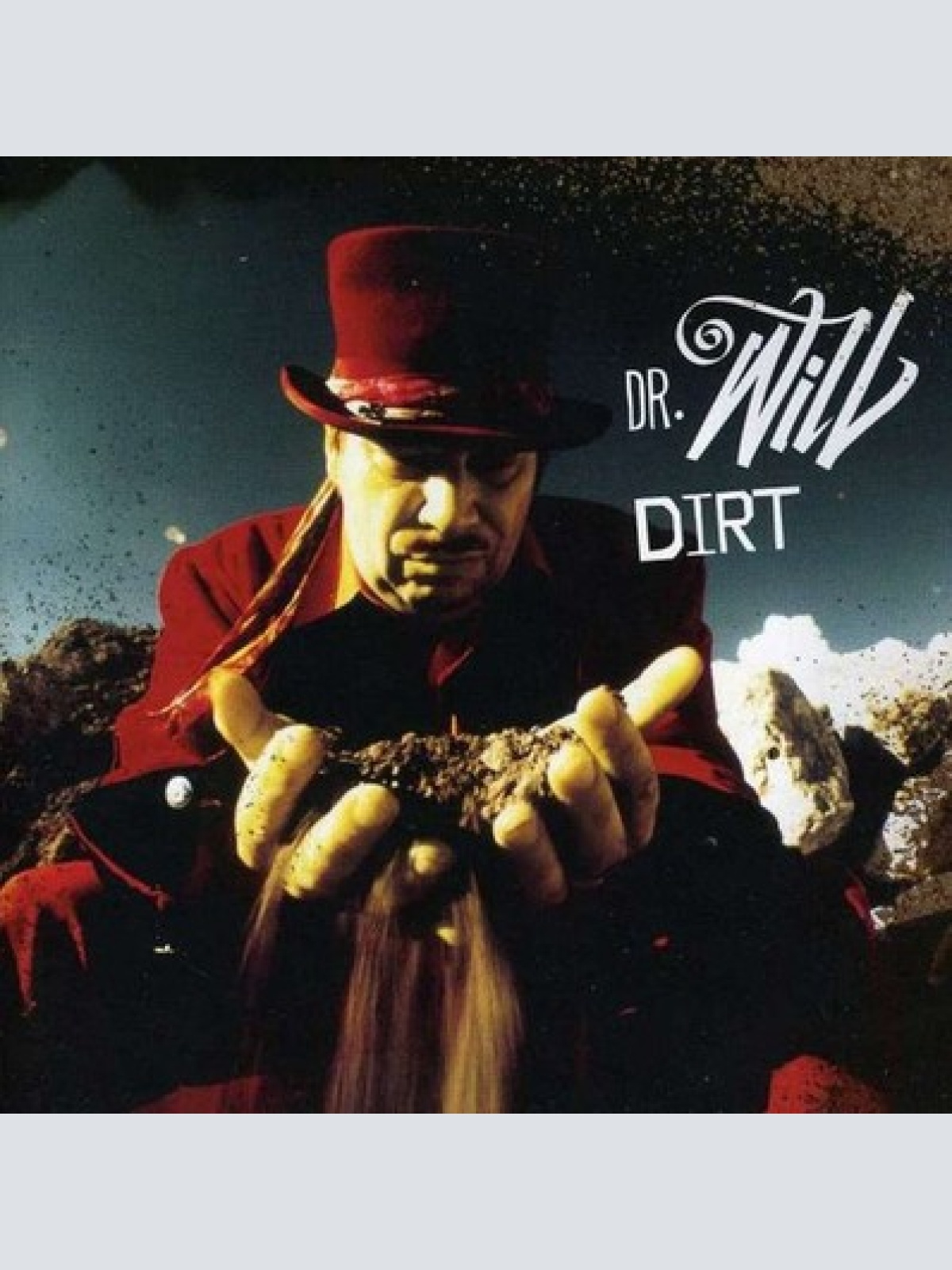 CD, Album Dr. Will - Dirt