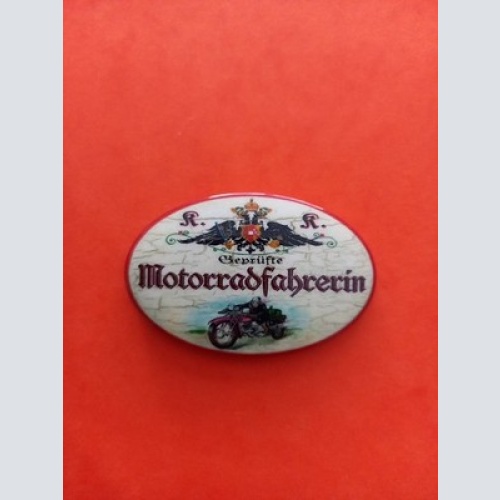 Nostalgie KuK Flaschenöffner Magnet Geprüfte Motorarradfahrerin