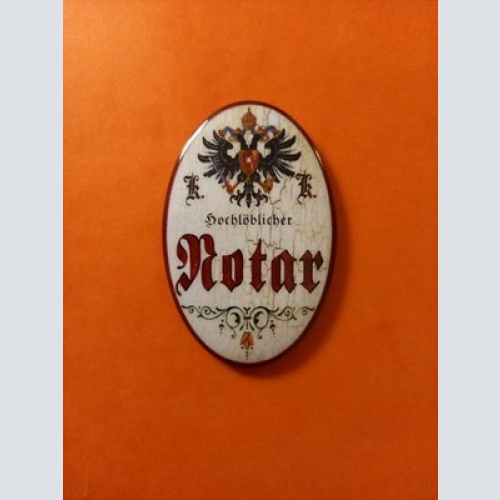 Nostalgie KuK Flaschenöffner Magnet Hochlöblicher Notar