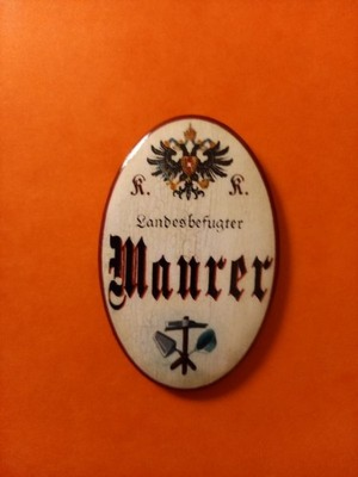 Nostalgie KuK Flaschenöffner Magnet Landesbefugter Maurer