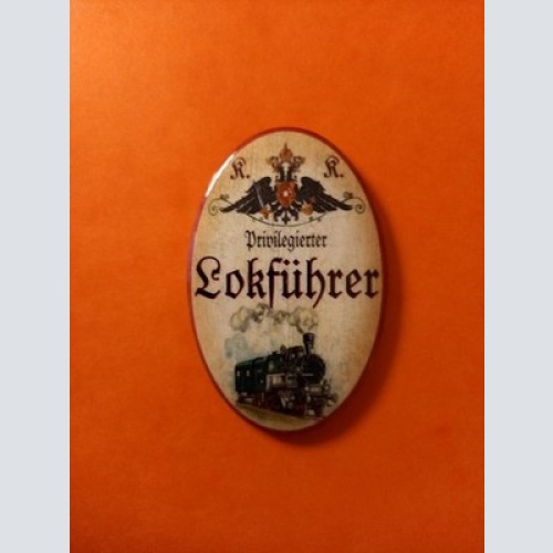 Nostalgie KuK Flaschenöffner Magnet Privilegierter Lokführer