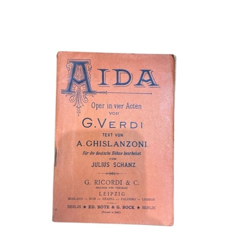 Aida : Oper in 4 Akten Text v. Antonio Ghislanzoni. Für d. dt. Bühne bearb. v. J