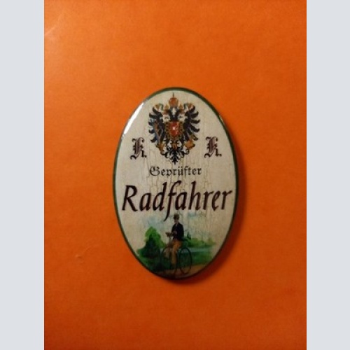 Nostalgie KuK Flaschenöffner Magnet Geprüfter Radfahrer