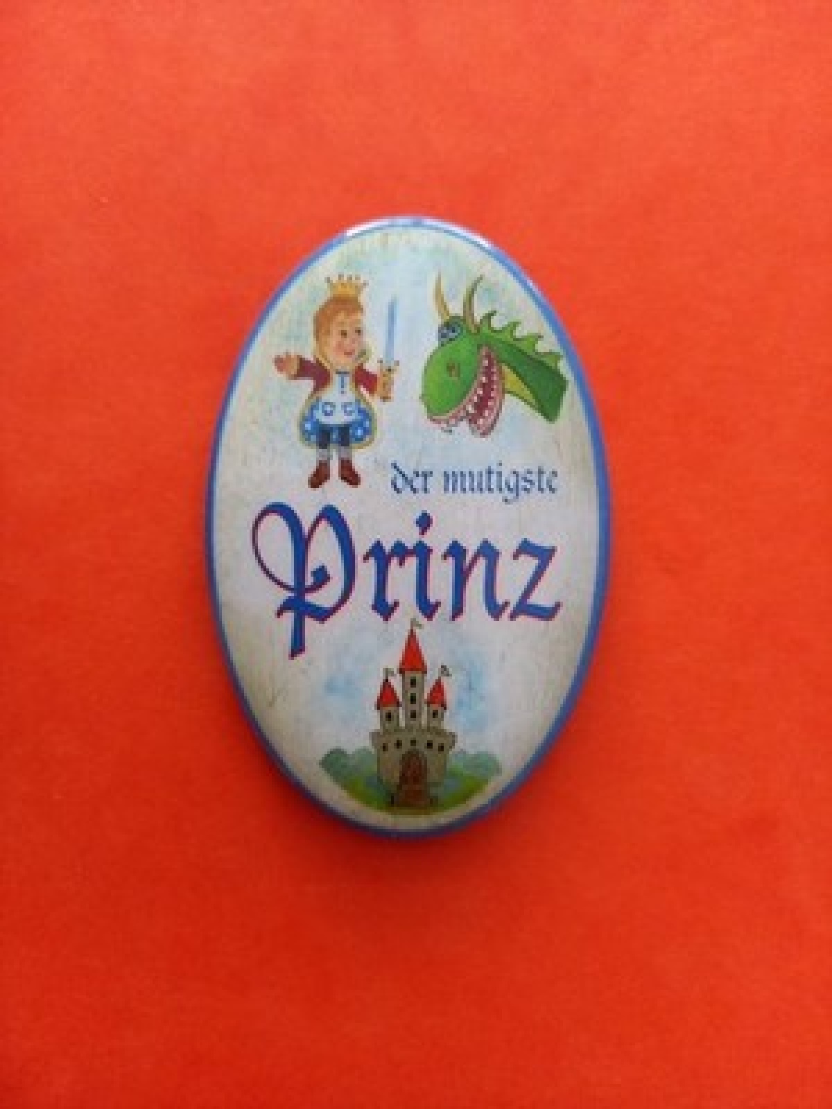 Nostalgie KuK Flaschenöffner Magnet Der Mutigste Prinz