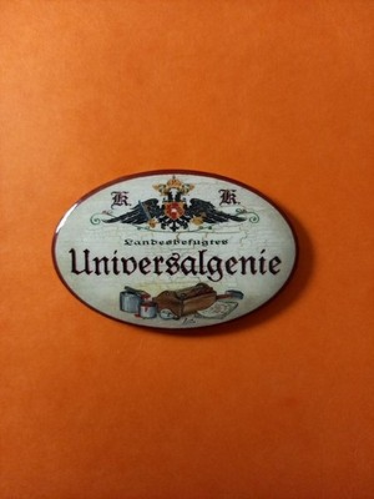 Nostalgie KuK Flaschenöffner Magnet Landesbefugtes Universalgenie