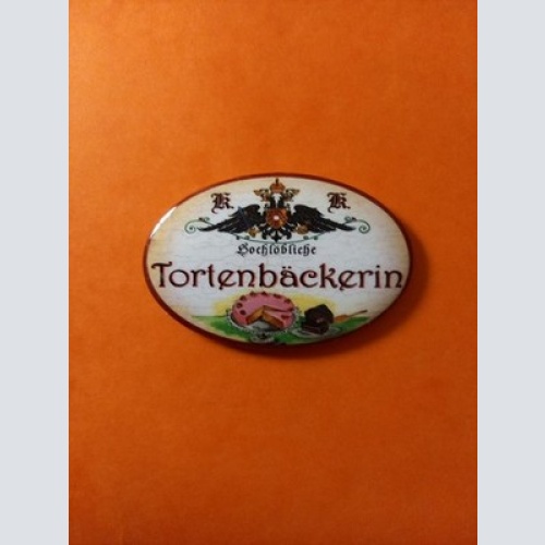 Nostalgie KuK Flaschenöffner Magnet Hochlöbliche Tortenbäckerin