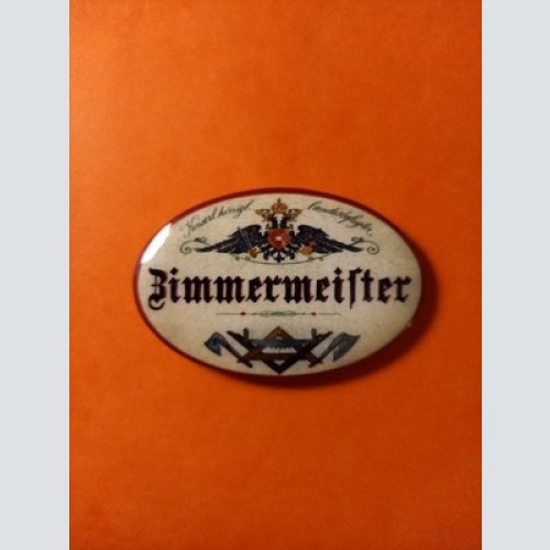Nostalgie KuK Flaschenöffner Magnet Landesbefugter Zimmermeister