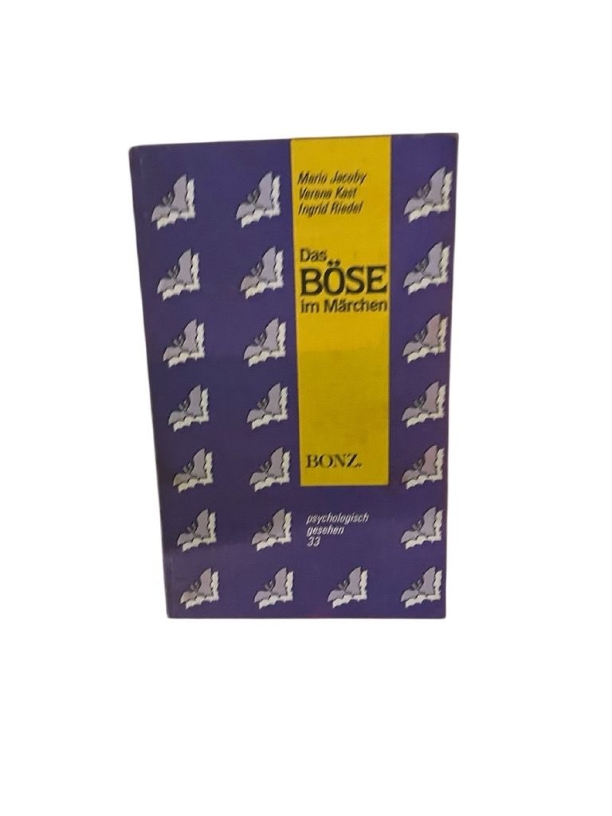Das Böse im Märchen Mario Jacoby ; Verena Kast ; Ingrid Riedel Mario Jacoby (Aut
