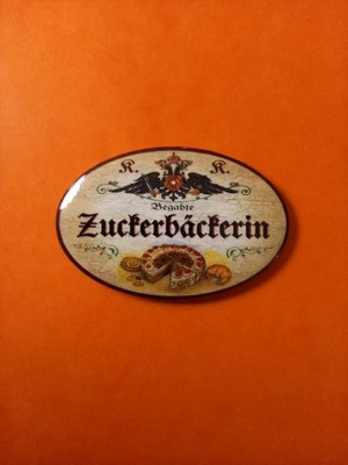 Nostalgie KuK Flaschenöffner Magnet Begabte Zuckerbäckerin