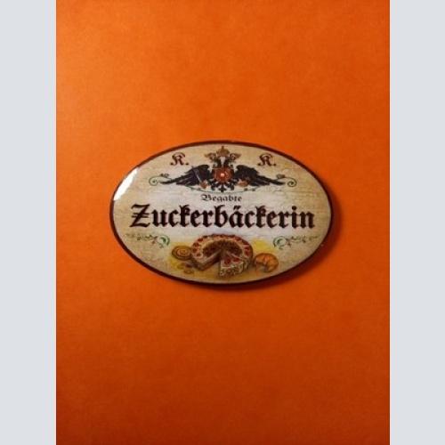 Nostalgie KuK Flaschenöffner Magnet Begabte Zuckerbäckerin