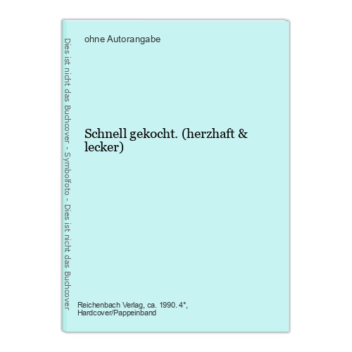 Schnell gekocht. (herzhaft & lecker)