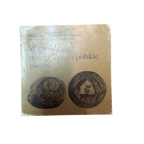 Wspolczesne medalierstwo polskie 1944-1979 Muzeum Sztuki Medalieskiej we Wroclaw