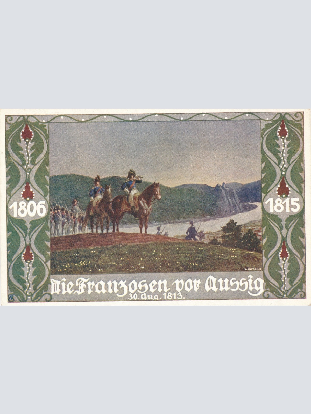 AK Militaria die Franzosen vor Aussig 30.Aug. 1813 Ansichtskarte (17023)