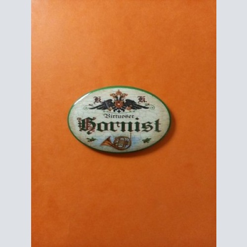 Nostalgie KuK Flaschenöffner Magnet Birtuoser Bornist
