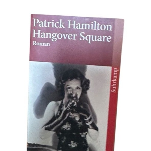 Hangover Square: Roman (suhrkamp taschenbuch) Roman Hamilton, Patrick und Miriam