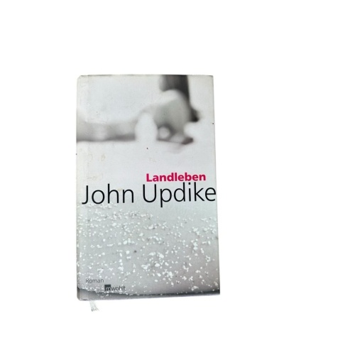 Landleben Roman Updike, John, Helmut Frielinghaus  und Susanne Höbel: 20080