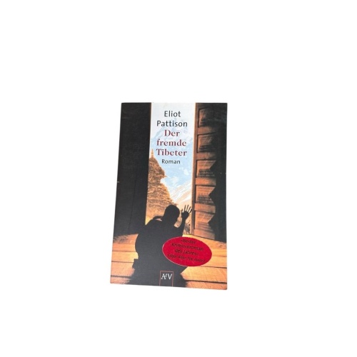 Der fremde Tibeter (AtV, 1832) Roman Eliot Pattison: