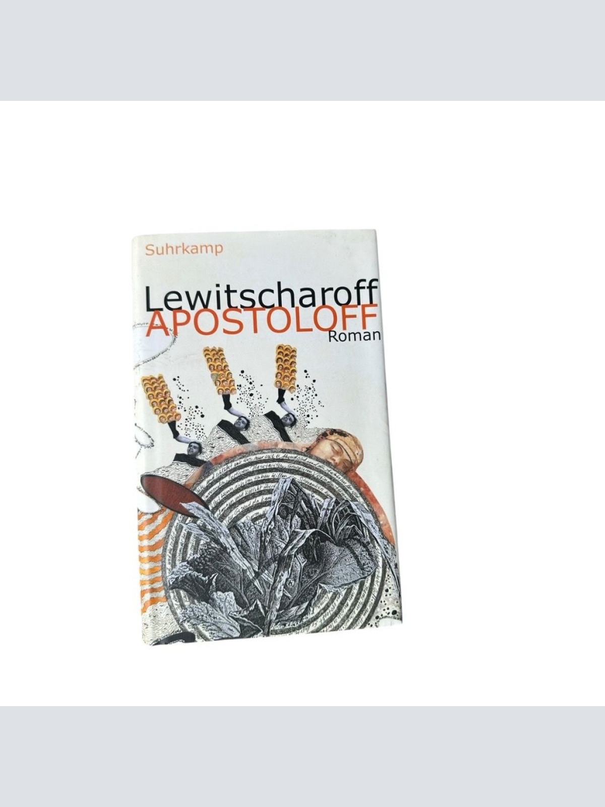 Apostoloff Roman Lewitscharoff, Sibylle:
