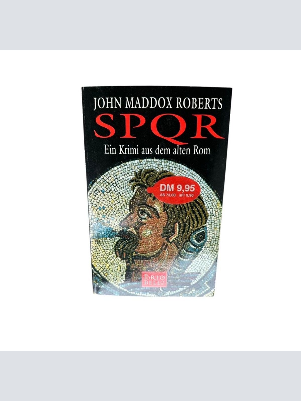 SPQR I - Ein Krimi aus dem alten Rom - Sonderausgabe ein Krimi aus dem alten Rom