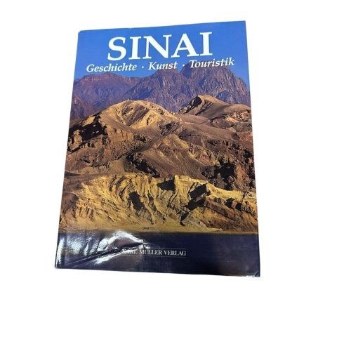 Sinai. Geschichte - Kunst - Touristik Geschichte, Kunst, Touristik Siliotti, Alb