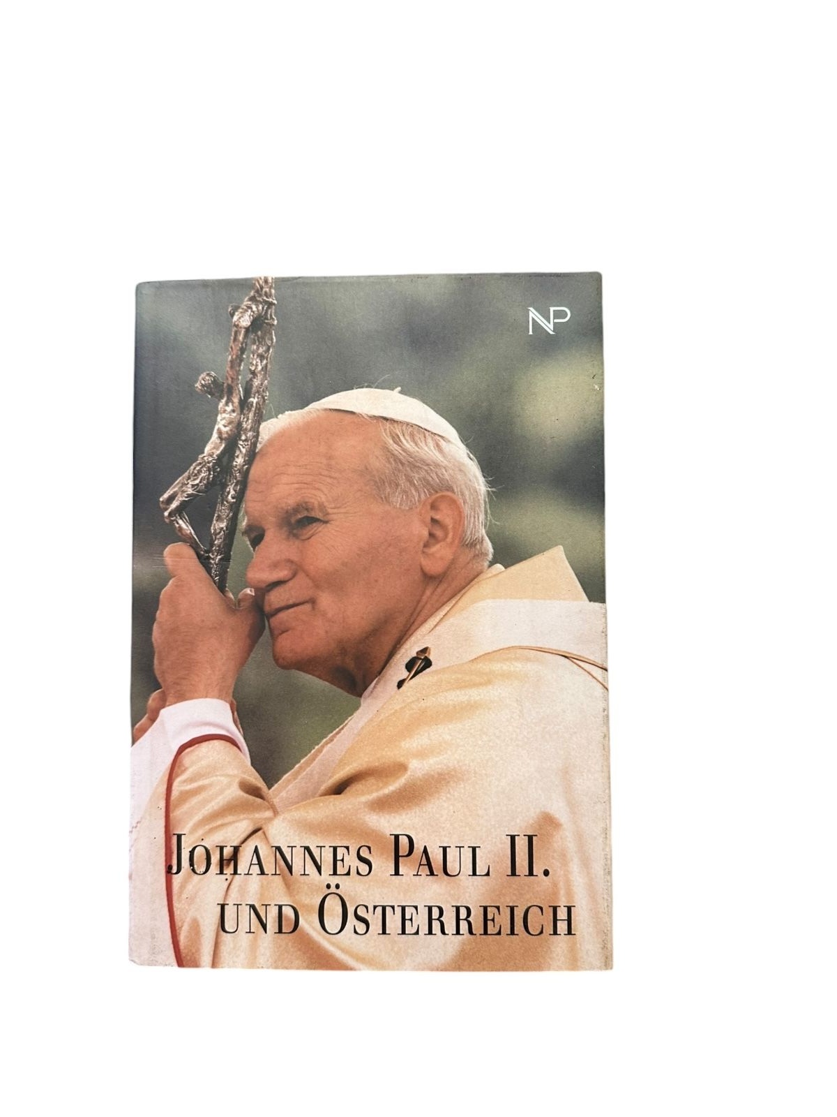8969 JOHANNES PAUL II. UND ÖSTERREICH HC +Abb NP Buchverlag