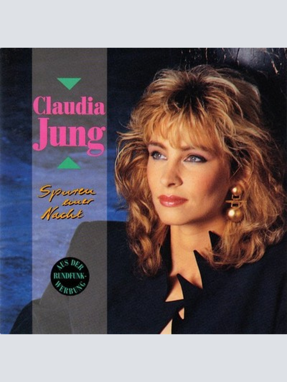 CD, Album Claudia Jung - Spuren Einer Nacht