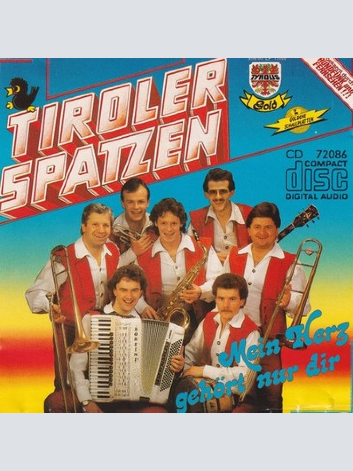 CD Tiroler Spatzen - Mein Herz Gehört Nur Dir