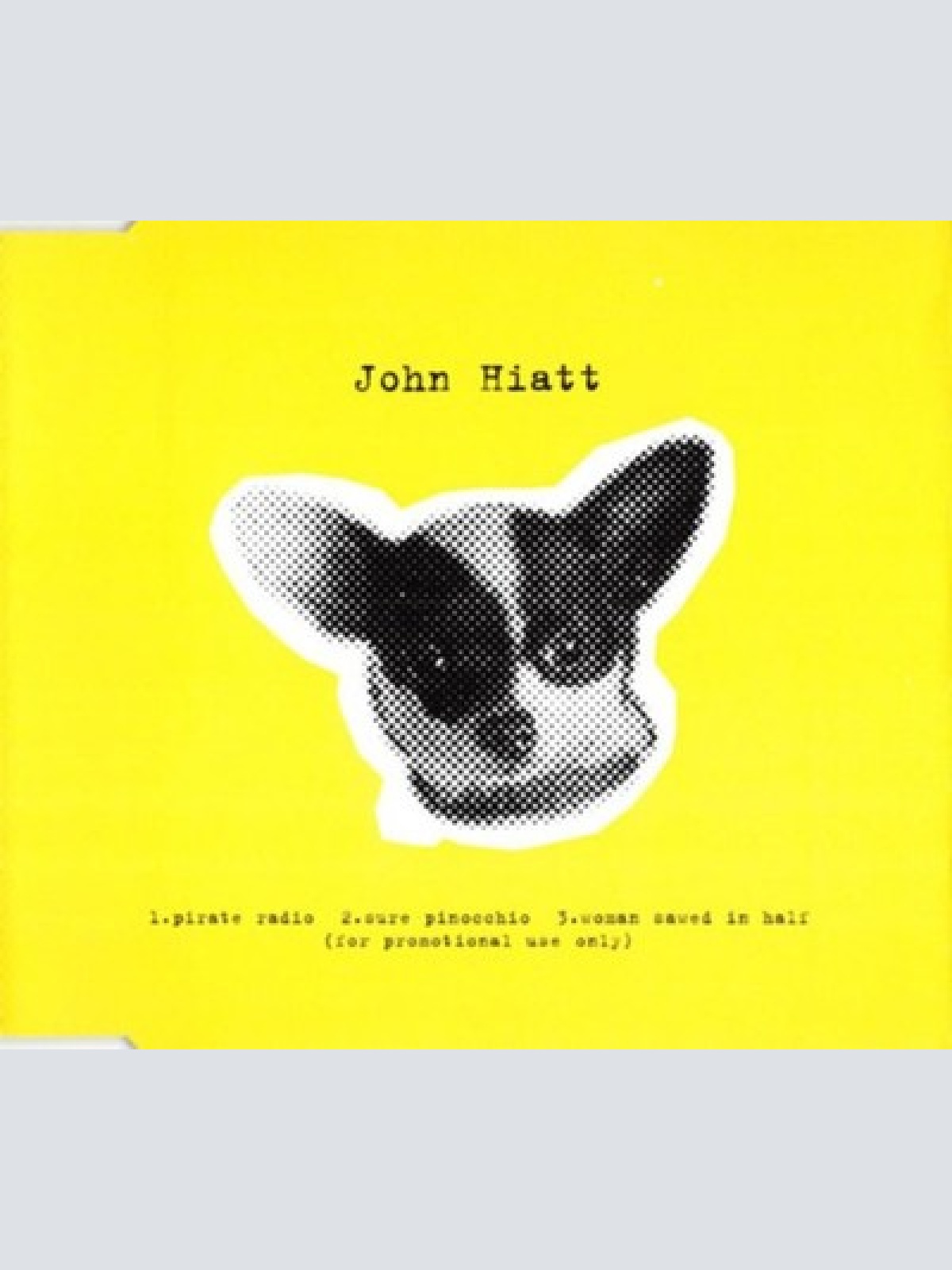CD, Single, Promo John Hiatt - Pirate Radio