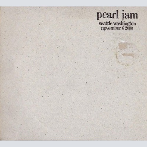 3xCD, Album, Tour Pearl Jam - Seattle, Washington - November 6, 2000