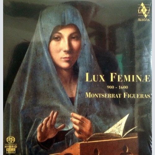 SACD, Hybrid, Multichannel, Smplr Montserrat Figueras - Lux Feminæ (900-1600)