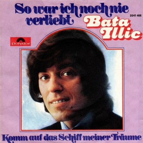7", Single Bata Illic - Komm Auf Das Schiff Meiner Träume
