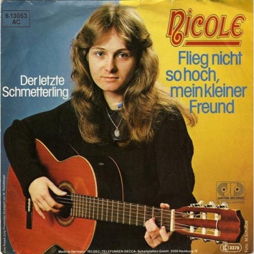 7", Single Nicole (2) - Flieg Nicht So Hoch, Mein Kleiner Freund