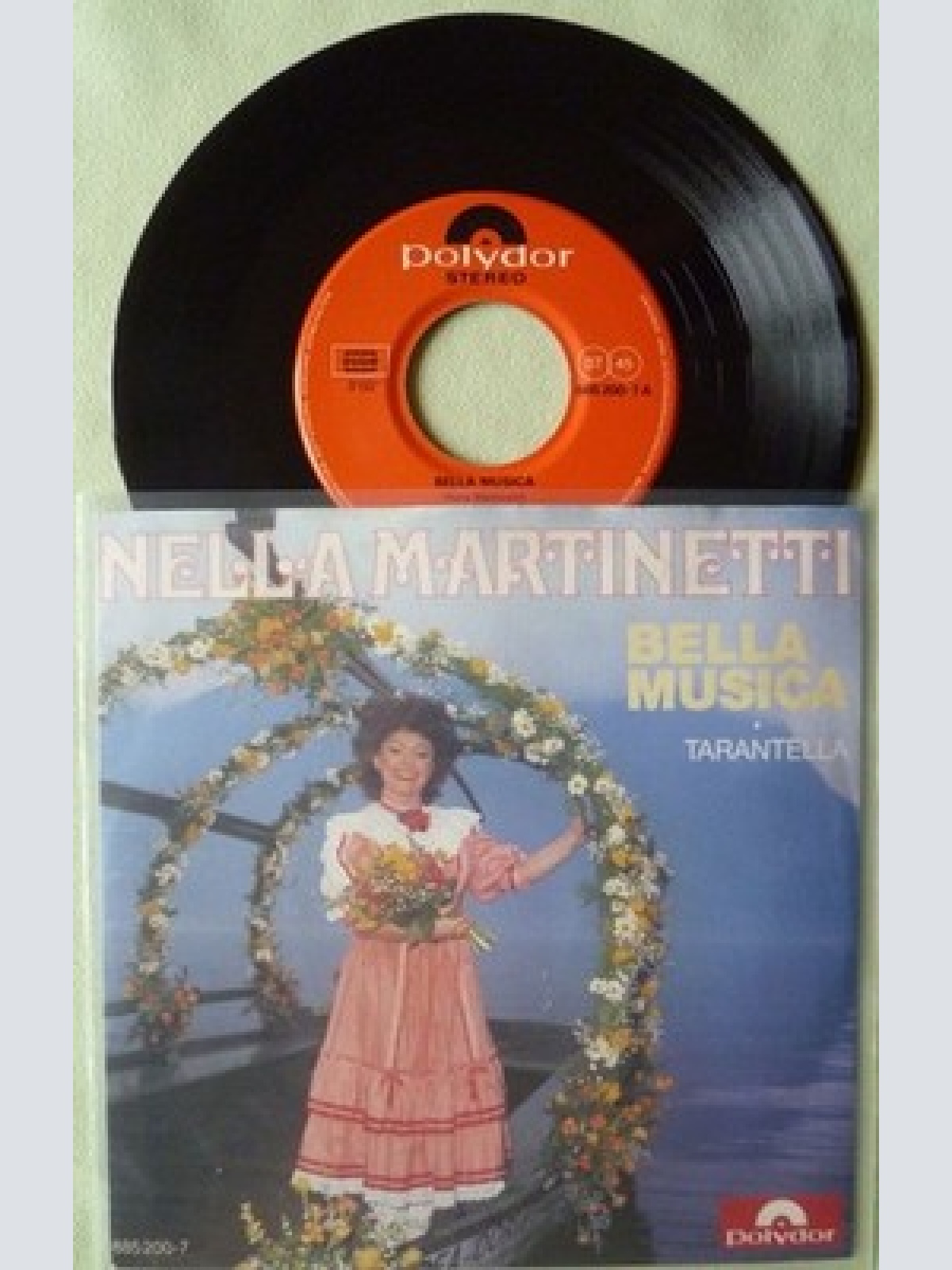 7" Nella Martinetti - Bella Musica / Tarantella