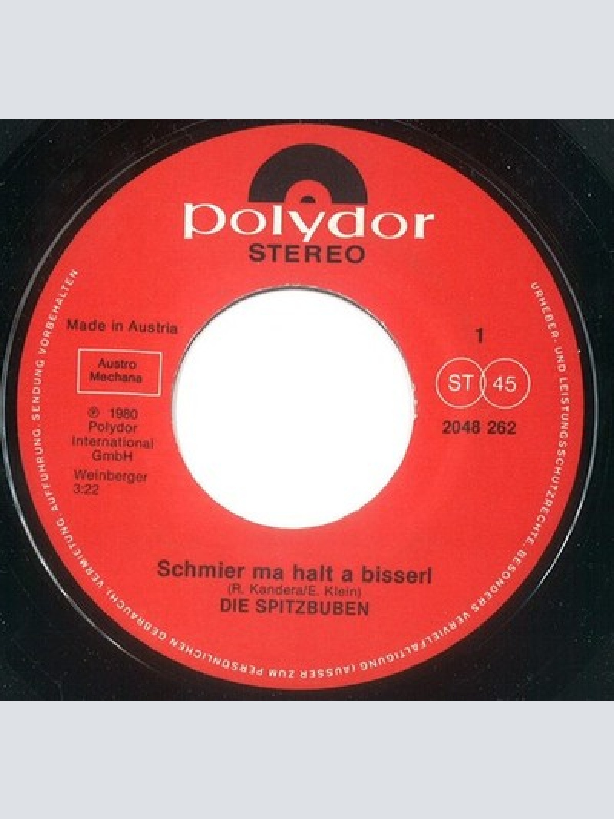 7", Single Die Spitzbuben* - Schmier Ma Halt A Bisserl