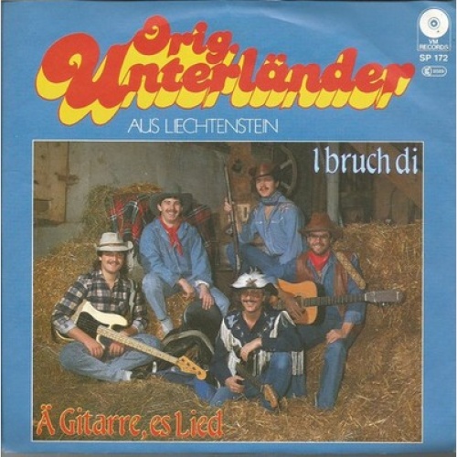 7", Single Orig. Unterländer Aus Liechtenstein* - Ä Gitarre, Es Lied