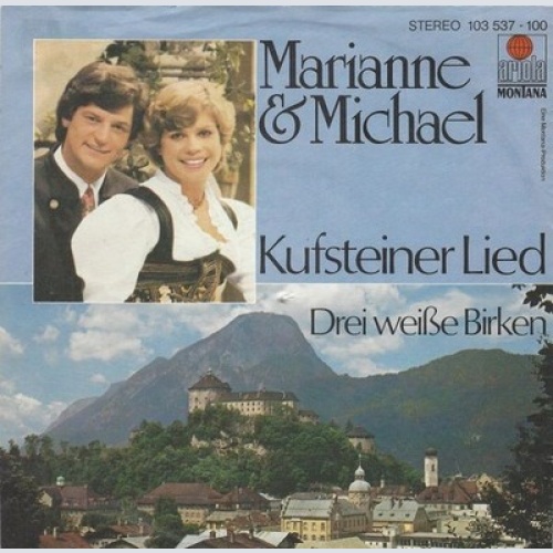7", Single Marianne & Michael - Kufsteiner Lied