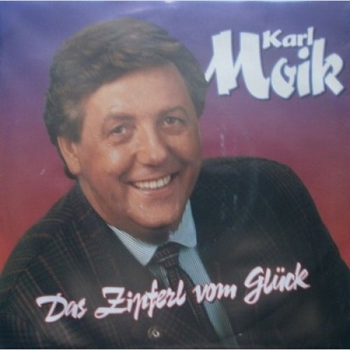 7", Single Karl Moik - Das Zipferl Vom Glück