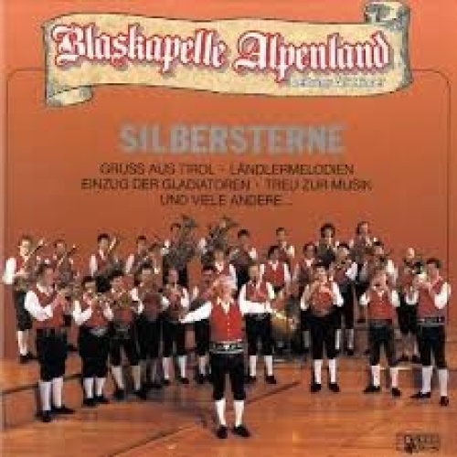 CD, Album Blaskapelle Alpenland - Silbersterne