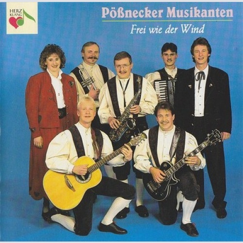 CD, Album Pößnecker Musikanten - Frei Wie Der Wind